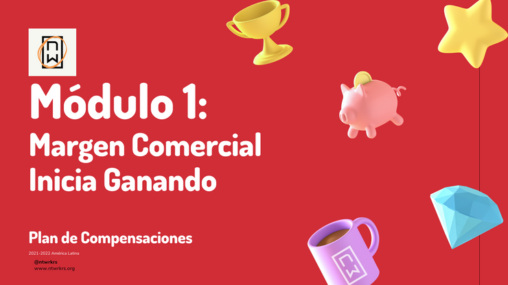 Módulo 1 - Margen Comercial & Inicia Ganando